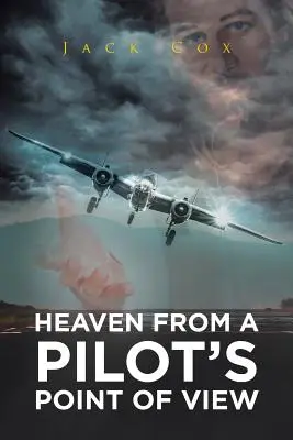 Nebo z pohľadu pilota - Heaven from a Pilot's Point of View