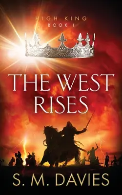 Západ povstáva - The West Rises