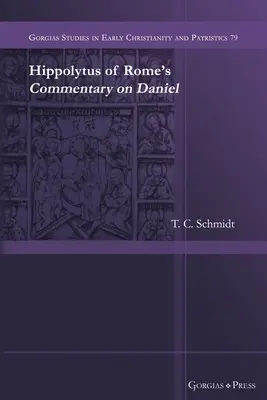 Komentár Hippolita Rímskeho k Danielovi - Hippolytus of Rome's Commentary on Daniel