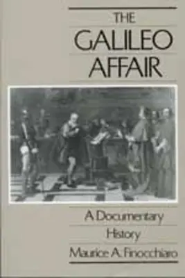 Aféra Galileo: Galileo: dokumentárna história, zväzok 1 - The Galileo Affair: A Documentary Historyvolume 1