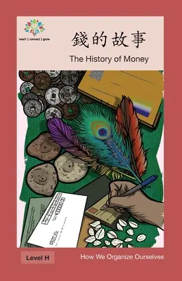 錢的故事: História peňazí - 錢的故事: The History of Money