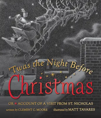 Twas the Night Before Christmas: Mikuláša: „Predvečer pred Vianocami“ alebo príbeh o návšteve svätého Mikuláša - Twas the Night Before Christmas: Or Account of a Visit from St. Nicholas