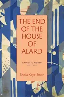 Koniec rodu Alardovcov - The End of the House of Alard