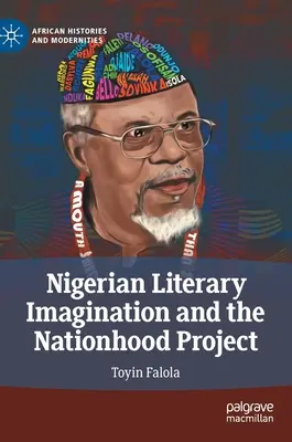 Nigérijská literárna imaginácia a projekt národnosti - Nigerian Literary Imagination and the Nationhood Project
