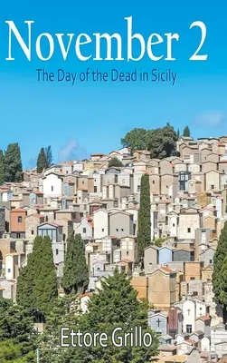 2. november: Deň mŕtvych na Sicílii - November 2: The Day of the Dead in Sicily