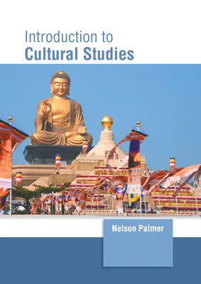 Úvod do kultúrnych štúdií - Introduction to Cultural Studies