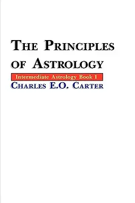 Princípy astrológie - The Principles of Astrology