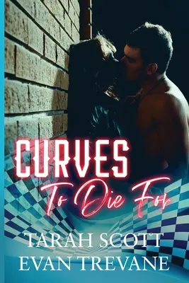 Krivky, pre ktoré sa dá zomrieť - Curves to Die For