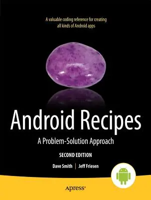 Recepty pre Android: Prístup k riešeniu problémov - Android Recipes: A Problem-Solution Approach