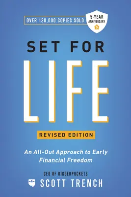 Pripravený na život: Všestranný prístup k skorej finančnej slobode - Set for Life: An All-Out Approach to Early Financial Freedom