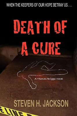 Smrť liečby - Death of a Cure