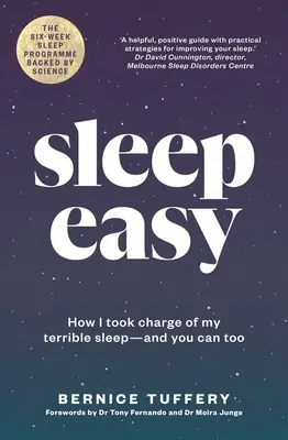 Kľudný spánok: Ako som zvládla svoj hrozný spánok - a vy môžete tiež (Tuffery Bernice (A&U ANZ author)) - Sleep Easy: How I Took Charge of My Terrible Sleep - And You Can Too (Tuffery Bernice (A&U ANZ author))
