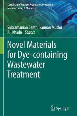 Nové materiály na čistenie odpadových vôd obsahujúcich farbivá - Novel Materials for Dye-containing Wastewater Treatment