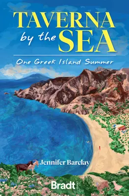 Taverna pri mori: Jedno leto na gréckom ostrove - The Taverna by the Sea: One Greek Island Summer