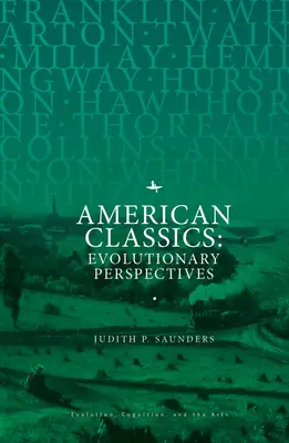Americká klasika: Evolučné perspektívy - American Classics: Evolutionary Perspectives