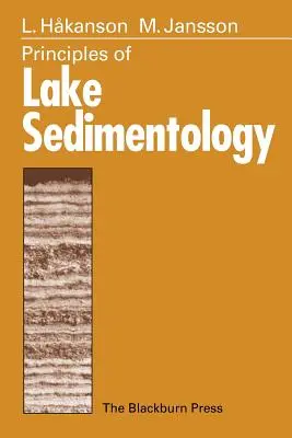 Zásady sedimentológie jazier - Principles of Lake Sedimentology