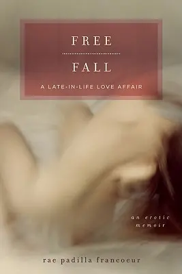 Voľný pád: Neskorá životná láska - Free Fall: A Late-In-Life Love Affair