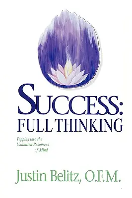 Úspech: Úplné myslenie - Success: Full Thinking