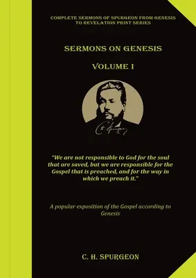 Kázne o Genesis 1. diel: (Spurgeonove kázne, Všetko o milosti, Modlitba a duchovný boj, Spurgeonove knihy, Prednáška pre mojich študentov) - Sermons on Genesis Volume 1: (Spurgeon Sermons, All of Grace, Prayer & Spiritual Warfare, Spurgeon Books, Lecture to my Students)