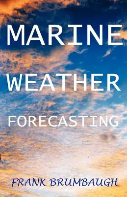 Predpovedanie počasia na mori - Marine Weather Forecasting