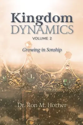 Dynamika kráľovstva - 2. diel - Kingdom Dynamics - Volume 2