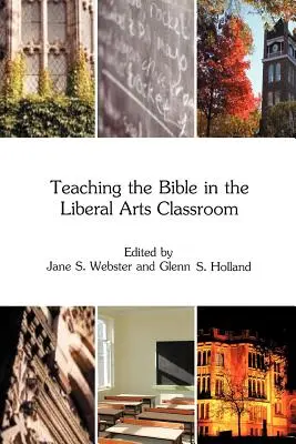 Vyučovanie Biblie v triede slobodných umení - Teaching the Bible in the Liberal Arts Classroom
