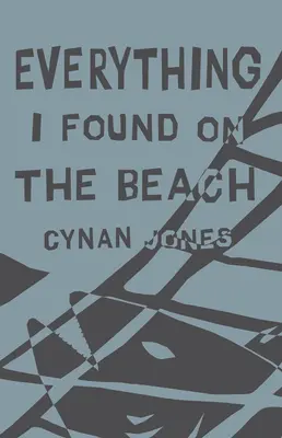Všetko, čo som našiel na pláži - Everything I Found on the Beach