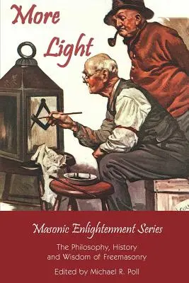 Viac svetla - Séria o slobodomurárskom osvietenstve - More Light - Masonic Enlightenment Series