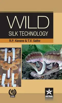 Technológia divokého hodvábu - Wild Silk Technology