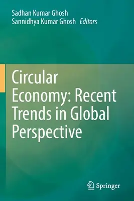Obehové hospodárstvo: Aktuálne trendy v globálnej perspektíve - Circular Economy: Recent Trends in Global Perspective