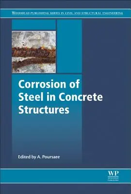 Korózia ocele v betónových konštrukciách - Corrosion of Steel in Concrete Structures