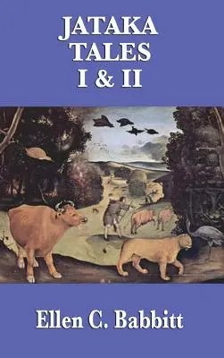 Jataka Tales I a II - Jataka Tales I & II