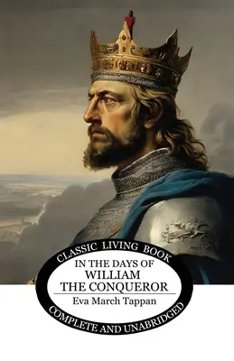 Za čias Viliama Dobyvateľa - In the Days of William the Conqueror