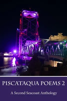 Básne Piscataqua 2 - Piscataqua Poems 2