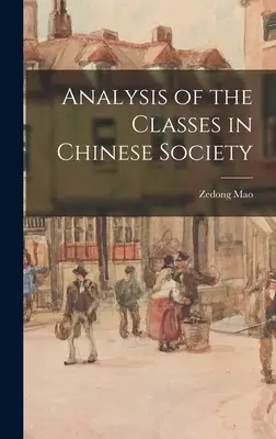 Analýza tried v čínskej spoločnosti - Analysis of the Classes in Chinese Society