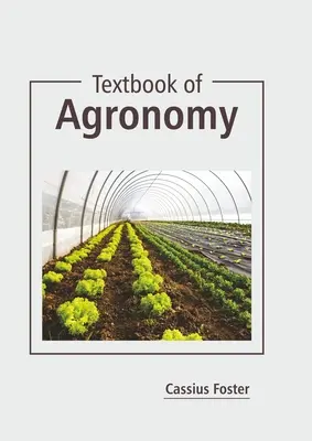 Učebnica agronómie - Textbook of Agronomy