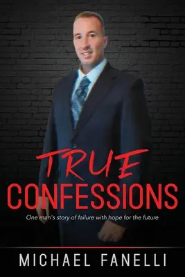 Pravdivé vyznania - True Confessions