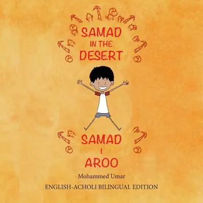 Samad v púšti: Dvojjazyčné anglicko-acholské vydanie - Samad in the Desert: Bilingual English-Acholi Edition