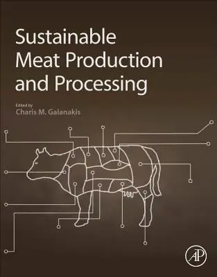 Udržateľná výroba a spracovanie mäsa - Sustainable Meat Production and Processing