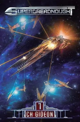 Superdreadnought 1: Vesmírna opera s vojenskou umelou inteligenciou - Superdreadnought 1: A Military AI Space Opera