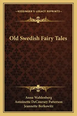 Staré švédske rozprávky - Old Swedish Fairy Tales