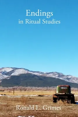 Konce v rituálnych štúdiách - Endings in Ritual Studies