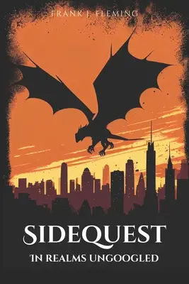Vedľajšie úlohy: V nepoznaných kráľovstvách - Sidequest: In Realms Ungoogled