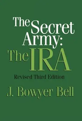 Tajná armáda: IRA - The Secret Army: The IRA
