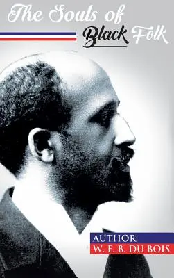 Duše čierneho ľudu - The Souls of Black Folk