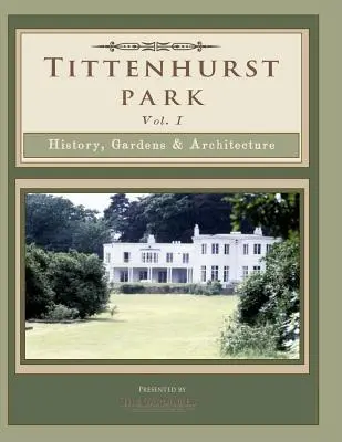 Tittenhurst Park: história, záhrady a architektúra - Tittenhurst Park: History, Gardens, & Architecture