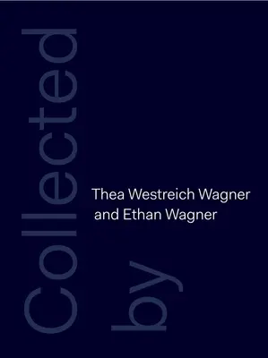 Zostavili Thea Westreich Wagner a Ethan Wagner - Collected by Thea Westreich Wagner and Ethan Wagner