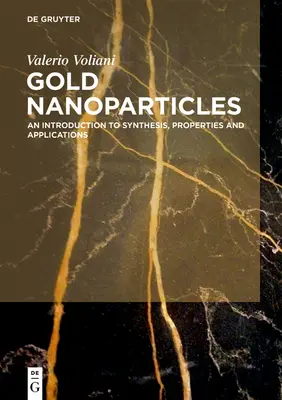 Nanočastice zlata: Úvod do syntézy, vlastností a aplikácií - Gold Nanoparticles: An Introduction to Synthesis, Properties and Applications