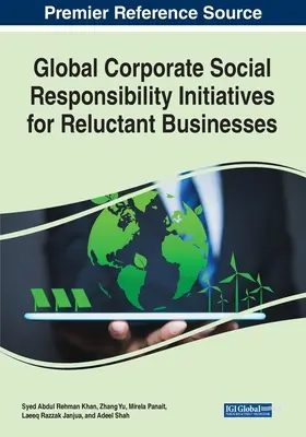 Globálne iniciatívy v oblasti sociálnej zodpovednosti podnikov pre váhavé podniky - Global Corporate Social Responsibility Initiatives for Reluctant Businesses