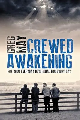 Posádkové prebudenie - Crewed Awakening